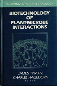 Biotechnology of plant-microbe interaction
