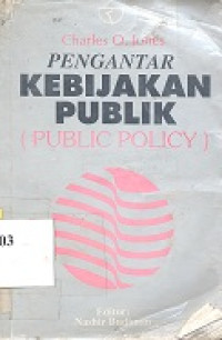 Pengantar kebijakan publik( public policy )
