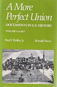 A more perfect union documents in u.s. history