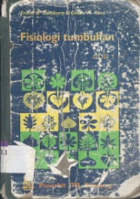 Fisiologi tumbuhan jilid 3 : perkembangan tumbuhan dan fisiologi lingkungan