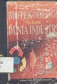 Bioteknologi dalam dunia industri