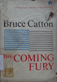 The Coming Fury