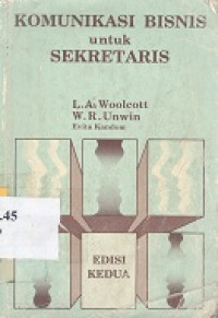 Komunikasi bisnis untuk sekretaris