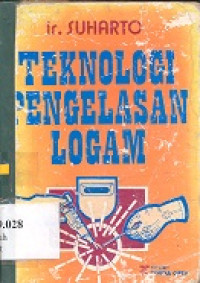 Teknologi pengelasan logam