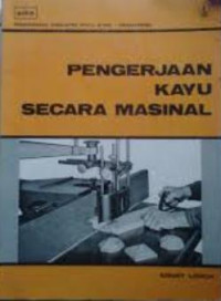 Pengerjaan kayu secara masinal