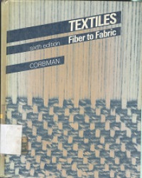 Textiles : fiber to fabric