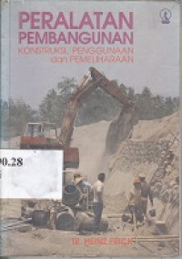 Peralatan pembangunan : konstruksi, penggunaan dan pemeliharaan