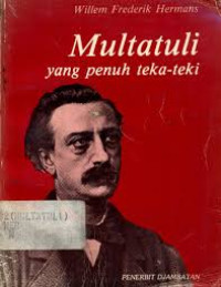 Multatuli yang penuh teka teki