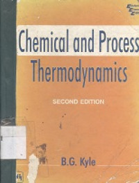 Chemical and process thermodynamics