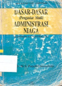 Dasar-dasar administrasi niaga