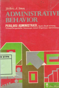 Administrative behavior (perilaku administrasi)