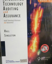 Information technology auditing and Assurance = Audit teknologi informasi dan assurance Buku 1