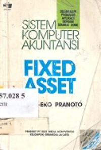 Fixed asset : sistem komputer akuntansi