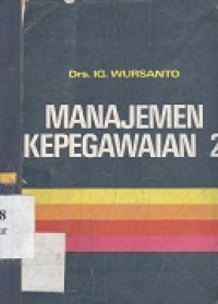 Manajemen kepegawaian [jil. 1   2]