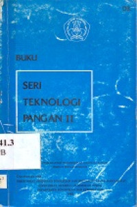 Buku seri teknologi pangan II