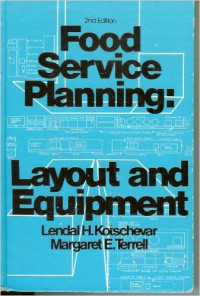 Food service planning : layour and equipment