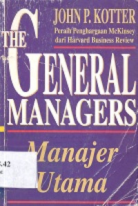 Manager utama : the general managers