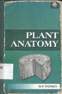 Plant anatomy : Including embryology and morphogenesis of angiosperms