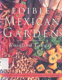 Edible mexican garden