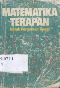 Matematika terapan : untuk perguruan tinggi