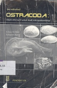 Ostracoda : objek alternatif untuk studi mikropaleontologi