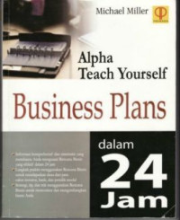 Alpha teach yourself : business plans dalam 24 jam