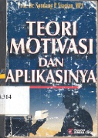 Teori motivasi dan aplikasinya