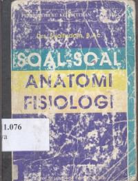 Soal-soal anatomi fisiologi