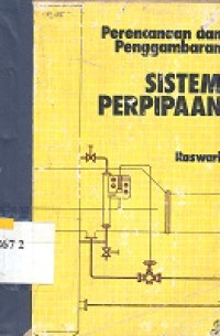 Perencanaan dan penggambaran sistem perpipaan