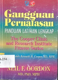 Gangguan pernafasan : panduan latihan lengkap