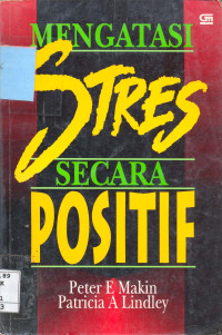 Mengatasi stress secara positif