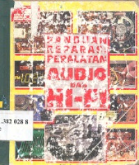 Panduan reparasi peralatan audio dan hi-fi