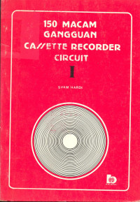 150 macam gangguan cassette recorder circuit I