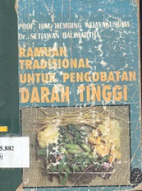 Ramuan tradisional untuk pengobatan darah tinggi