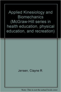 Applied kinesiology and biomechanics