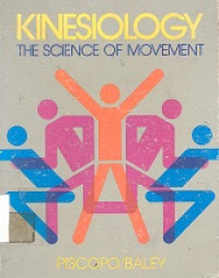 Kinesiology : the science of movement