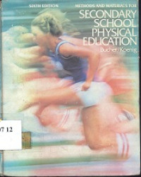 Methods and materials for secondary school physical education