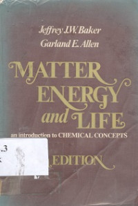 Matter, energy and life : an introduction to chemical concepts