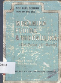 Mekanika fluida dan hidraulika : teori dan soal-soal (seri buku schaum)