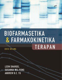 Biofarmasetika dan farmakokinetika terapan