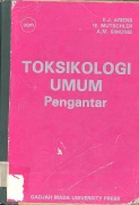 Toksikologi umum : pengantar