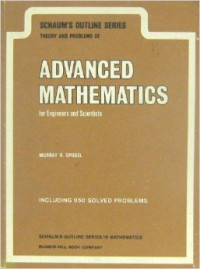 Advanced mathematics for engineers and scienctists : theory and problems of