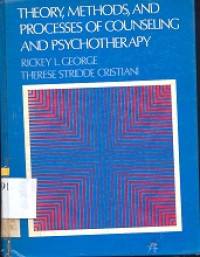 Theory, Methods and Processes of Counseling & Psychotherapy