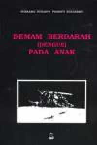 Demam berdarah(dengue) pada anak