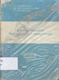 The agronomy of annual crops