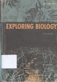 Exploring biology:the science of living things