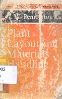 Plant layout and materials handling