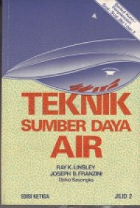 Teknik sumber daya air : Jilid 1, 2