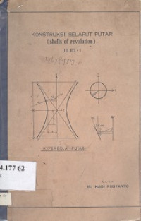 Konstruksi selaput putar (Shells of revolution) jilid 1