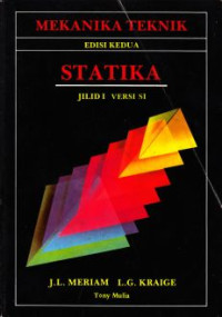 Mekanika teknik statika jilid 1 edisi 2